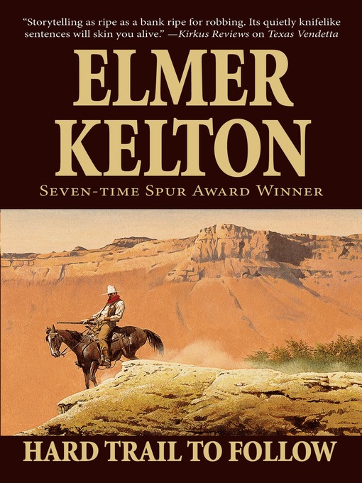 Title details for Hard Trail to Follow by Elmer Kelton - Wait list